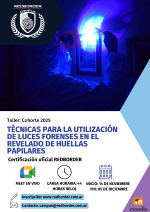 TALLER - "ALS" TÉCNICAS PARA LA UTILIZACIÓN DE LUCES FORENSES