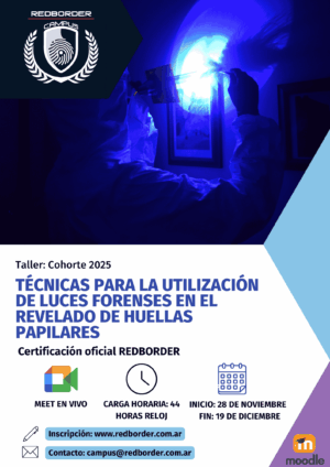 TALLER - "ALS" TÉCNICAS PARA LA UTILIZACIÓN DE LUCES FORENSES