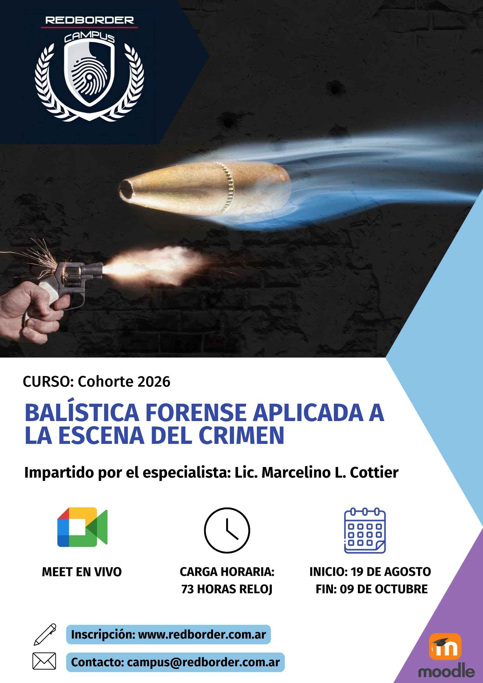 Curso: Balística Forense aplicada a la Escena del Crimen